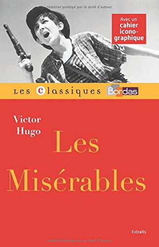 Download Classiques Bordas - Les Misérables - Hugo Download Classiques Bordas - Les Misérables - Hugo