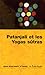Les yoga sûtras de Patanjali ...