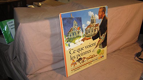 couverture de : Ce que voient les peintres
