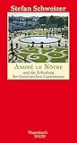 Image de André le Nôtre und die Erfindung der französischen Gartenkunst (SALTO)