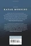Image de Kayak Morning: Reflections on Love, Grief, and Small Boats