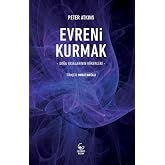 Evreni Kurmak: Doğa Yasalarının K&ouml;kenleri