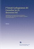Image de P Terentii Carthaginiensis Afri Comoediae Sex Ex Recensione Frid: Lindenbrogii Cum Eiusdem Mstorum Lectionibus et Observationibus Atque Aelii Donati,