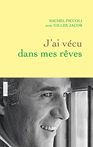 Download J'ai vécu dans mes rêves (Littérature Française)