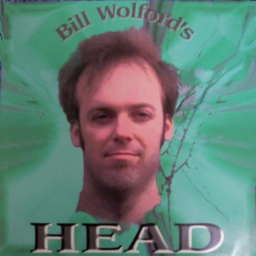 Preisvergleich Produktbild BILL WOLFORD'S HEAD by BILL WOLFORD
