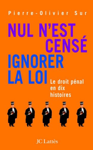 Download Nul n'est censé ignorer la loi (Essais et documents) Download Nul n'est censé ignorer la loi (Essais et documents)
