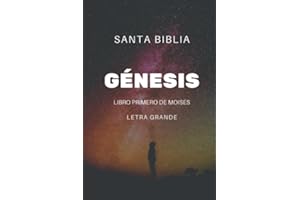 Génesis. Libro primero de Moisés: Letra grande