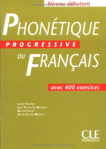 couverture de : Phonétique progressive du français - Niveau débutant