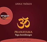 Pranayama: Yoga-Atemübungen by
