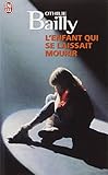 L'Enfant qui se laissait mourir