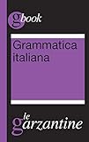 Image de Grammatica italiana (Garzantine gbook)