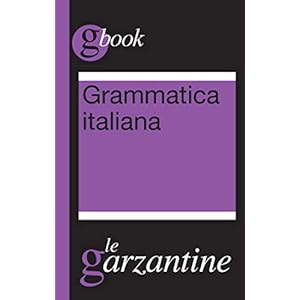 Grammatica italiana (Garzantine gbook)