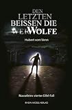 Cover zum Buch Den Letzten beißen die Werwölfe