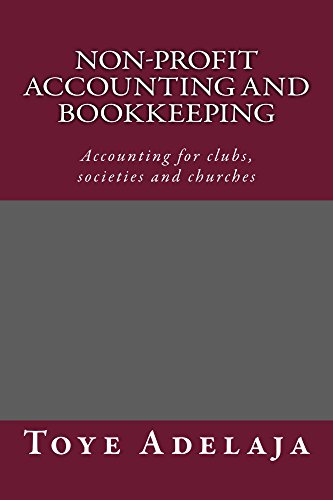 Download NON- PROFIT ACCOUNTING AND BOOKKEEPING Download NON- PROFIT ACCOUNTING AND BOOKKEEPING