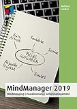 MindManager 2019: Mindmapping | Visualisierung | Selbstmanagement (mitp Anwendungen) by Andreas Lercher