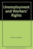 Image de Unemployment and Workers' Rights