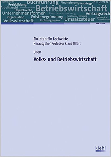 Download Volks- und Betriebswirtschaft (Skripten für Fachwirte)