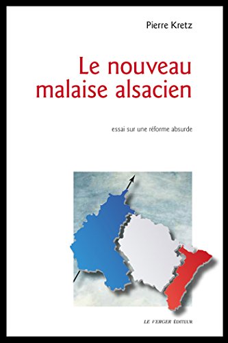 Download Le nouveau malaise alsacien