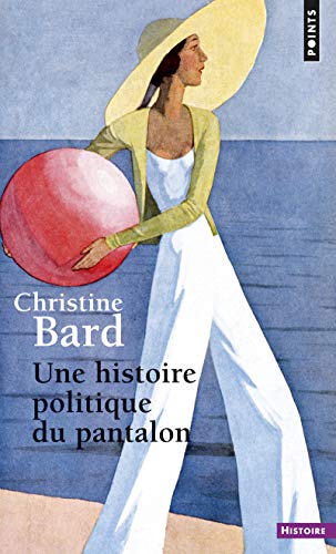 Télécharger Une histoire politique du pantalon Livre PDF Gratuit