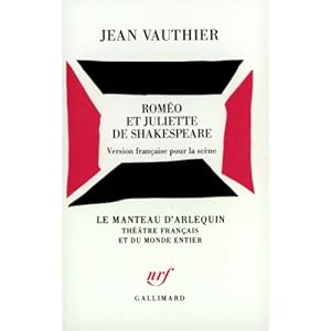 Roméo et Juliette de Shakespeare : version française pour la scène Livre en Ligne - Telecharger Ebook