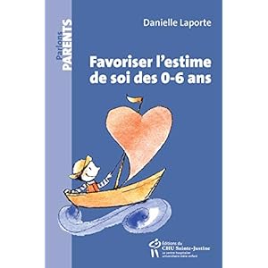 Favoriser l'estime de soi des 0-6 ans