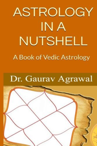 Astrology in a Nutshell: A Book of Vedic Astrology