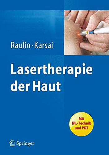 Preisvergleich Produktbild Lasertherapie der Haut