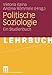 Politische Soziologie: Ein Studienbuch (German Edition) by Viktoria Kaina, Andrea R\xf6mmele