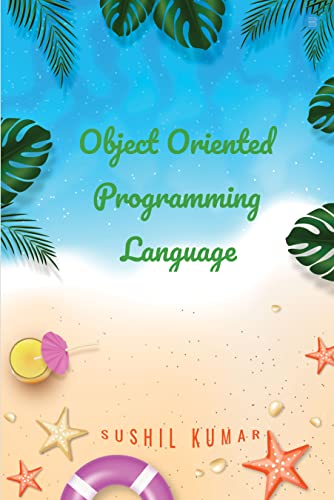 Buy Object Oriented Programming Language Book Online at Low Prices in ...