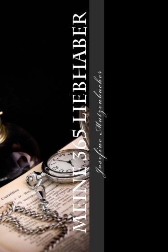 Preisvergleich Produktbild Meine 365 Liebhaber (Diderot)