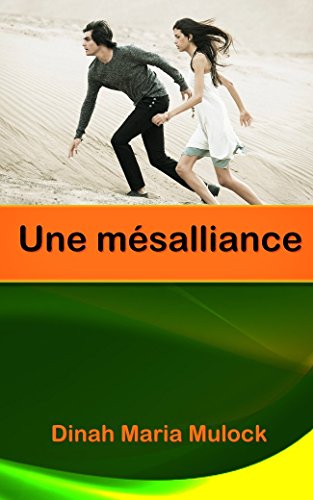 Download Une mésalliance