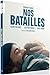 Nos batailles [Blu-ray]