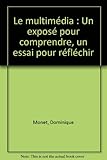 Le multimédia