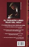 Image de Pequeno Libro Rojo del Golf, el - 8b: Ed. Rustica