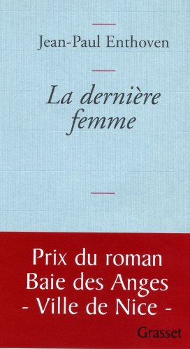 couverture de : La derni&egrave;re femme