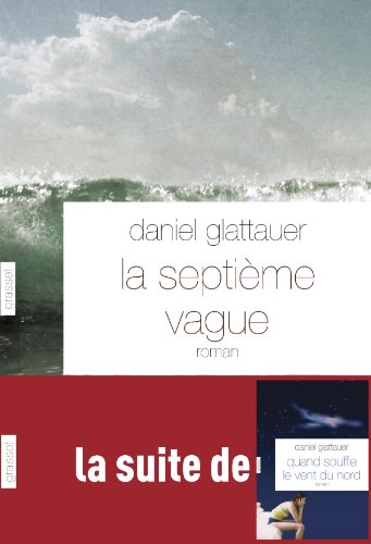 La  septième vague : roman