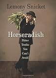 Image de Horseradish: Bitter Truths You Can't Avoid