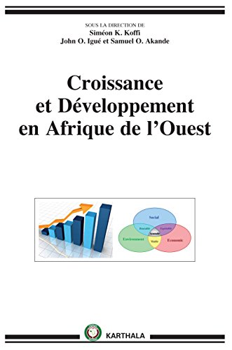 Croissance et Développement en Afrique de l Ouest Croissance et Développement en Afrique de l Ouest