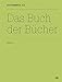 dOCUMENTA (13)Katalog I/3: Das Buch der Bücher by 