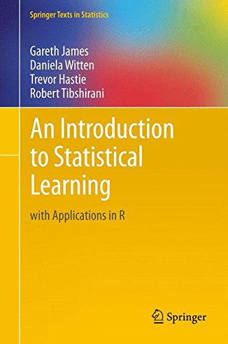 Download An Introduction to Statistical Learning: with Applications in R (Springer Texts in Statistics)