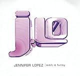 Ain't It Funny (Almighty / U-Niq Mixes) - Jennifer Lopez 12" - Jennifer Lopez