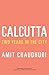 Calcutta: Two Years in the City (Vintage Departures) by