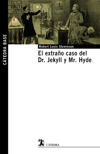 El extraño caso del Dr Jekyll y Mr Hyde (Cátedra base)