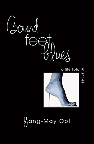 Download Bound Feet Blues: A Life Told in Shoes Download Bound Feet Blues: A Life Told in Shoes