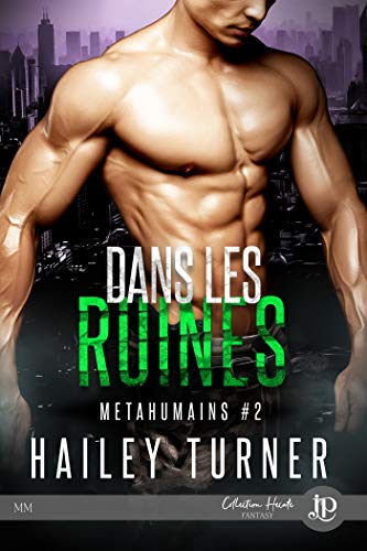 Télécharger Dans les ruines: Métahumains #2 Livre eBook France