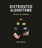 Distributed Algorithms – An Intuitive Approach Distributed Algorithms – An Intuitive Approach