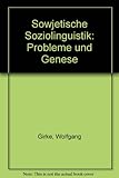Image de Sowjetische Soziolinguistik. Probleme und Genese.