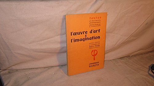 L'oeuvre d'art et l'imagination.