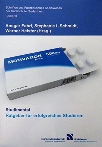 Preisvergleich Produktbild Studimental: Ratgeber für erfolgreiches Studieren (Schriften des Fachbereiches Sozialwesen an der Hochschule Niederrhein Mönchengladbach)