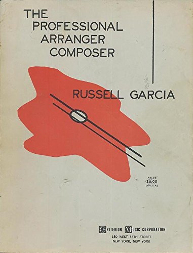 Professional Arranger Composer: Book 1 livre